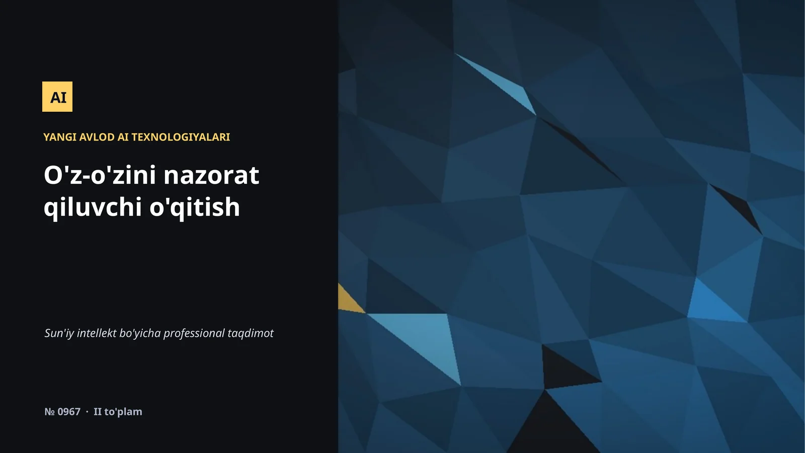 YANGI AVLOD AI TEXNOLOGIYALARI