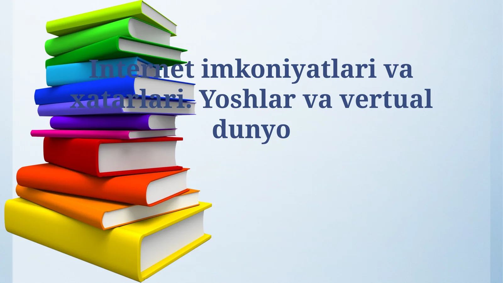 Yoshlar va vertual dunyo