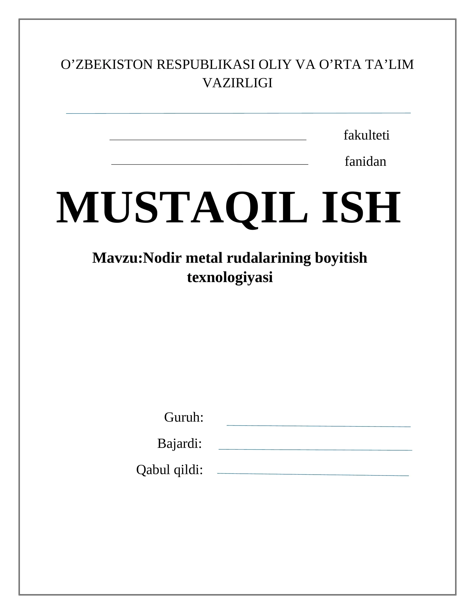 Nodir metal rudalarining boyitish texnologiyasi