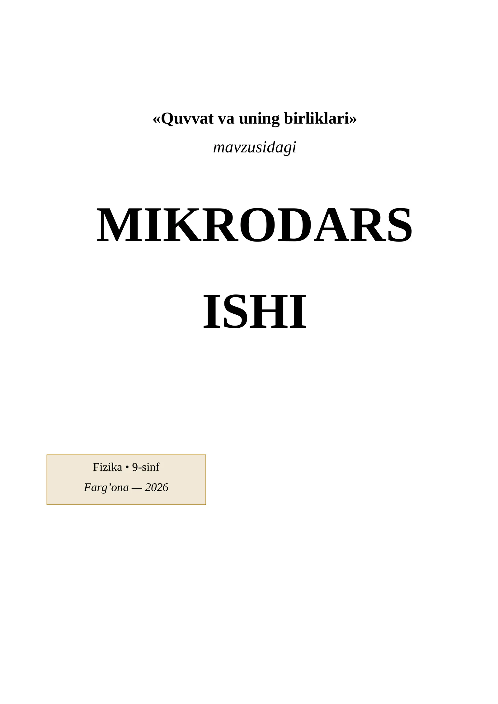 Quvvat va uning birliklari Mikrodars ishlanmasi