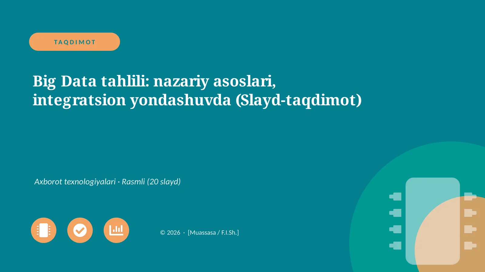Big Data tahlili: nazariy asoslari, integratsion yondashuvda (Slayd-taqdimot)