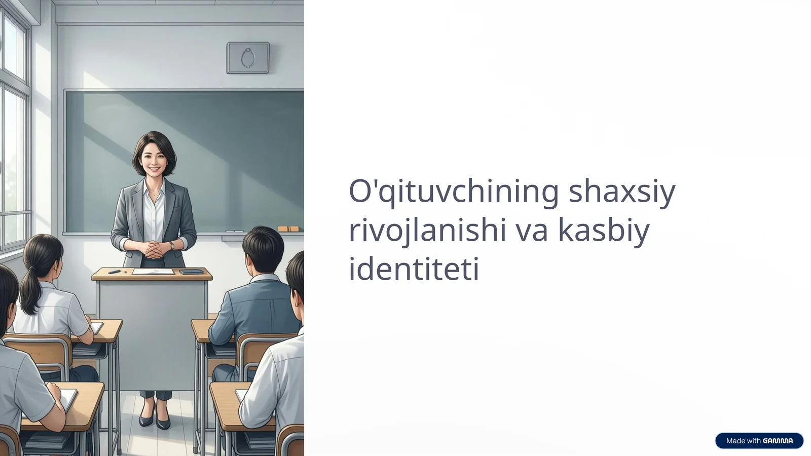 O'qituvchining shaxsiy rivojlanishi va kasbiy identiteti