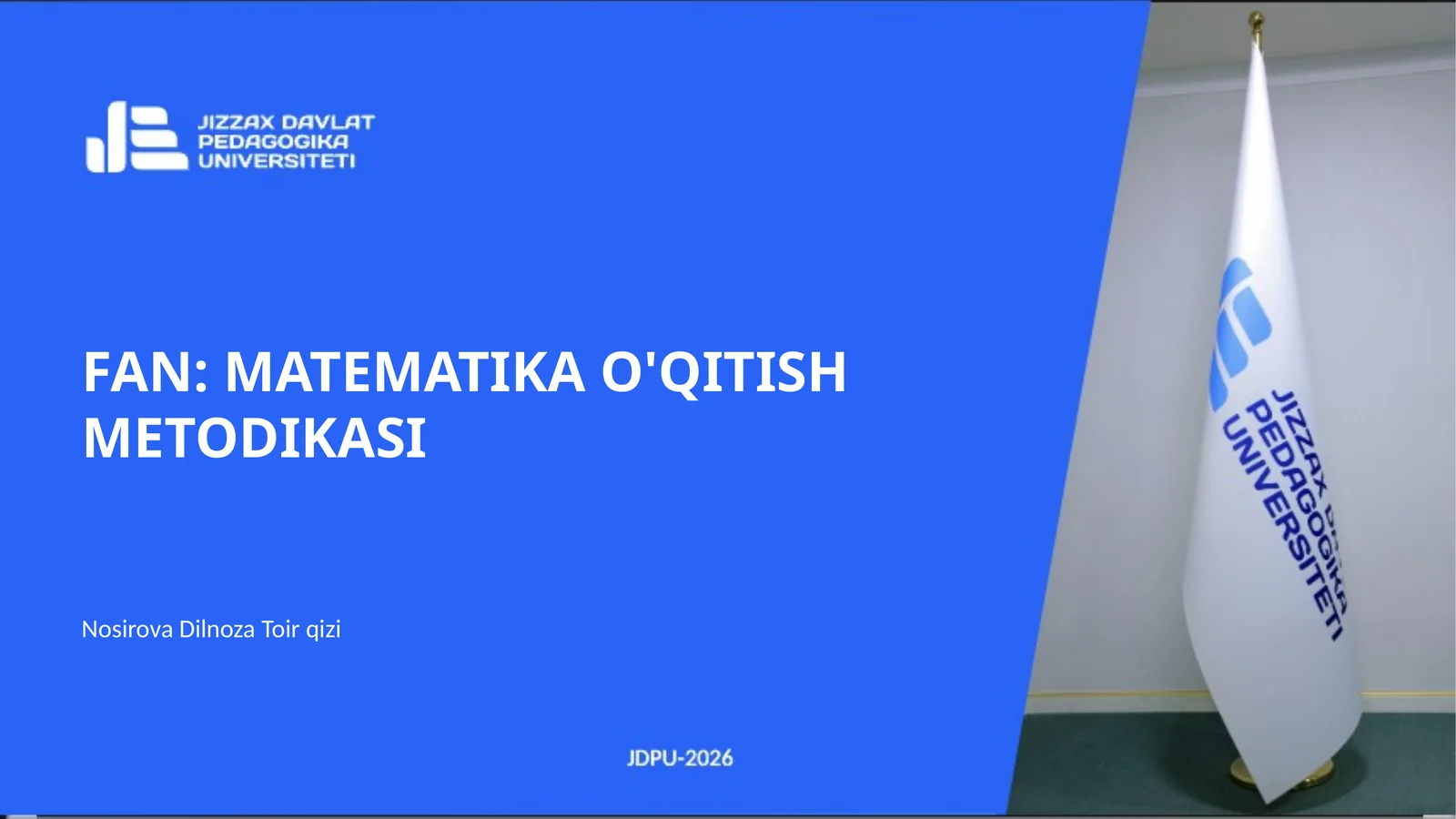 MATEMATIKA O'QITISH METODIKASI