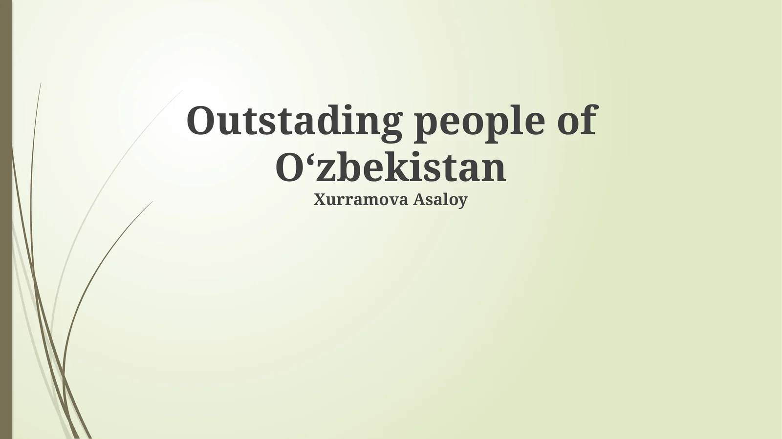 Outstading people of Oʻzbekistan