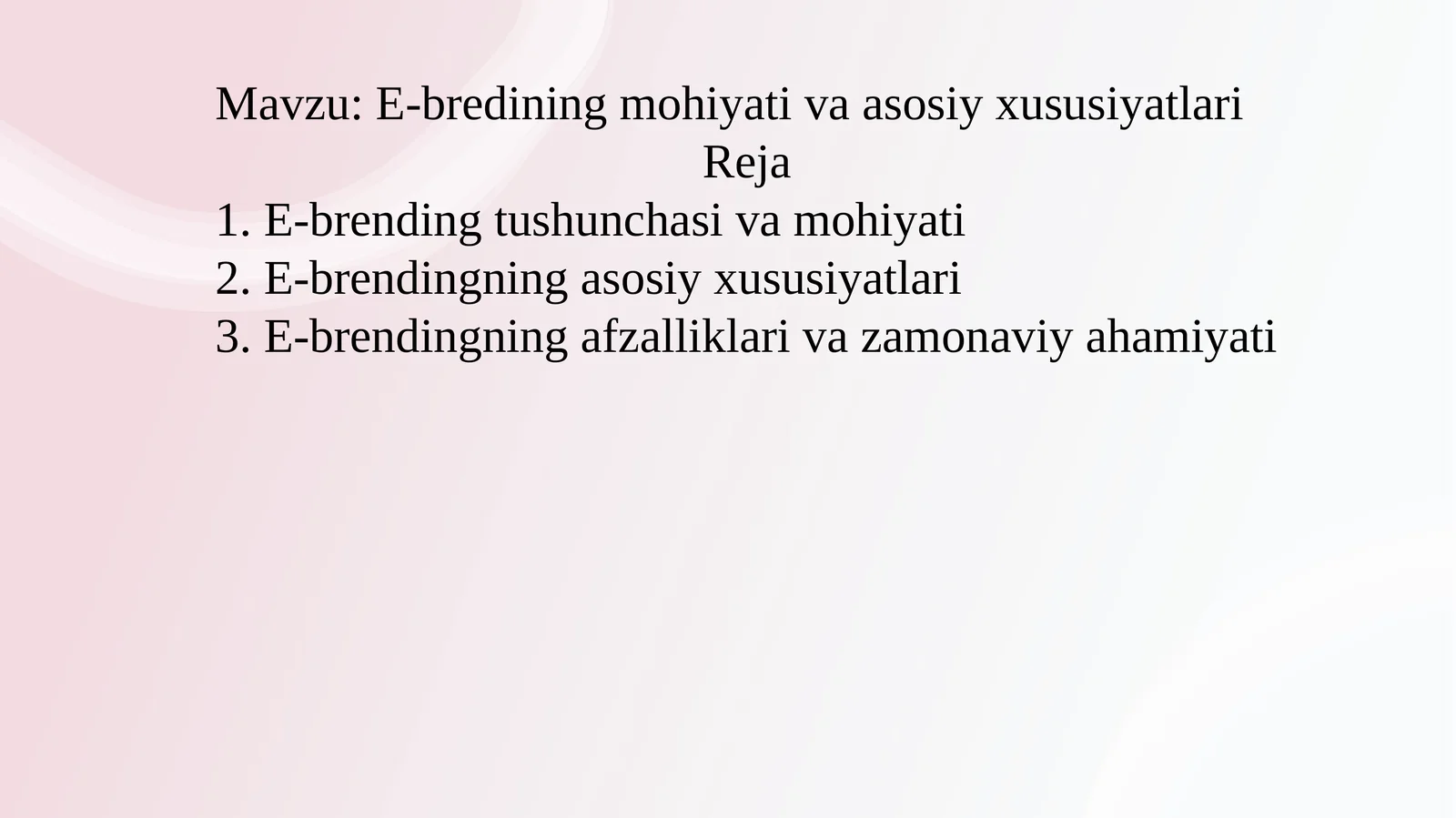 E-bredining mohiyati va asosiy xususiyatlari