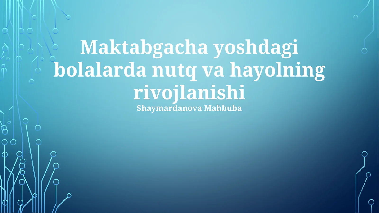 Maktabgacha yoshdagi bolalarda nutq va hayolning rivojlanishi