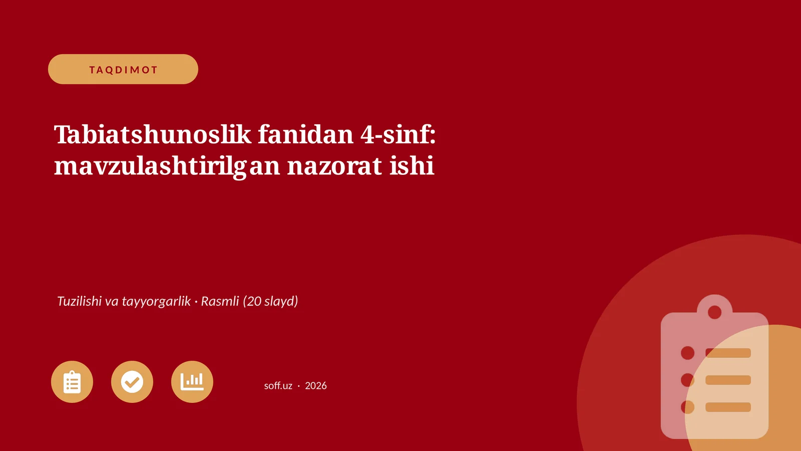 Tabiatshunoslik fanidan 4-sinf: mavzulashtirilgan nazorat ishi