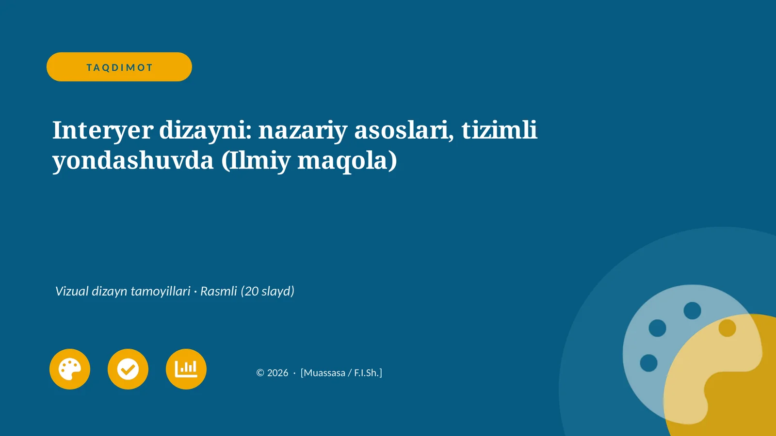 Interyer dizayni: nazariy asoslari, tizimli yondashuvda (Ilmiy maqola)