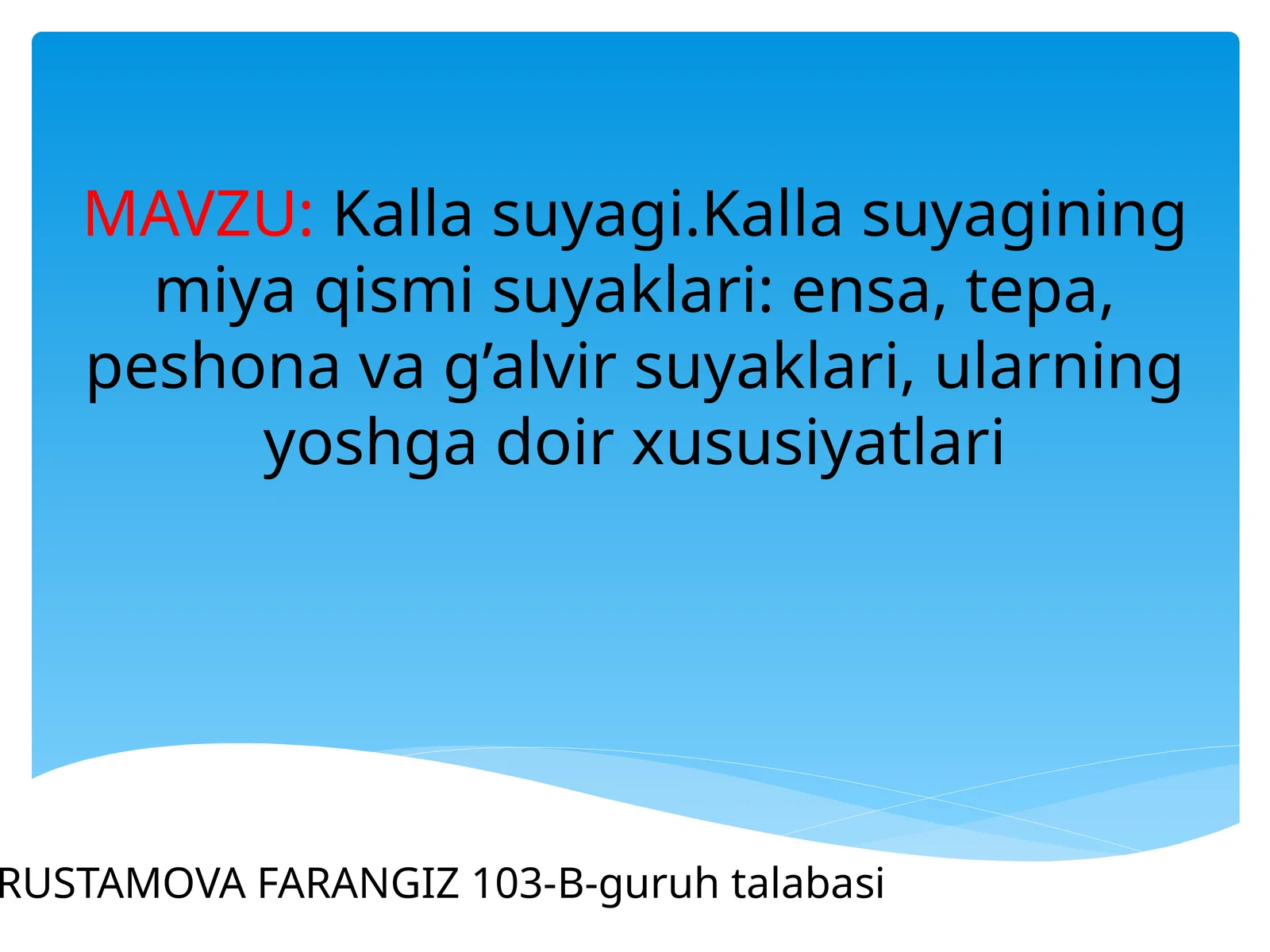 Kallasuyagining miyaqismi suyaklari
