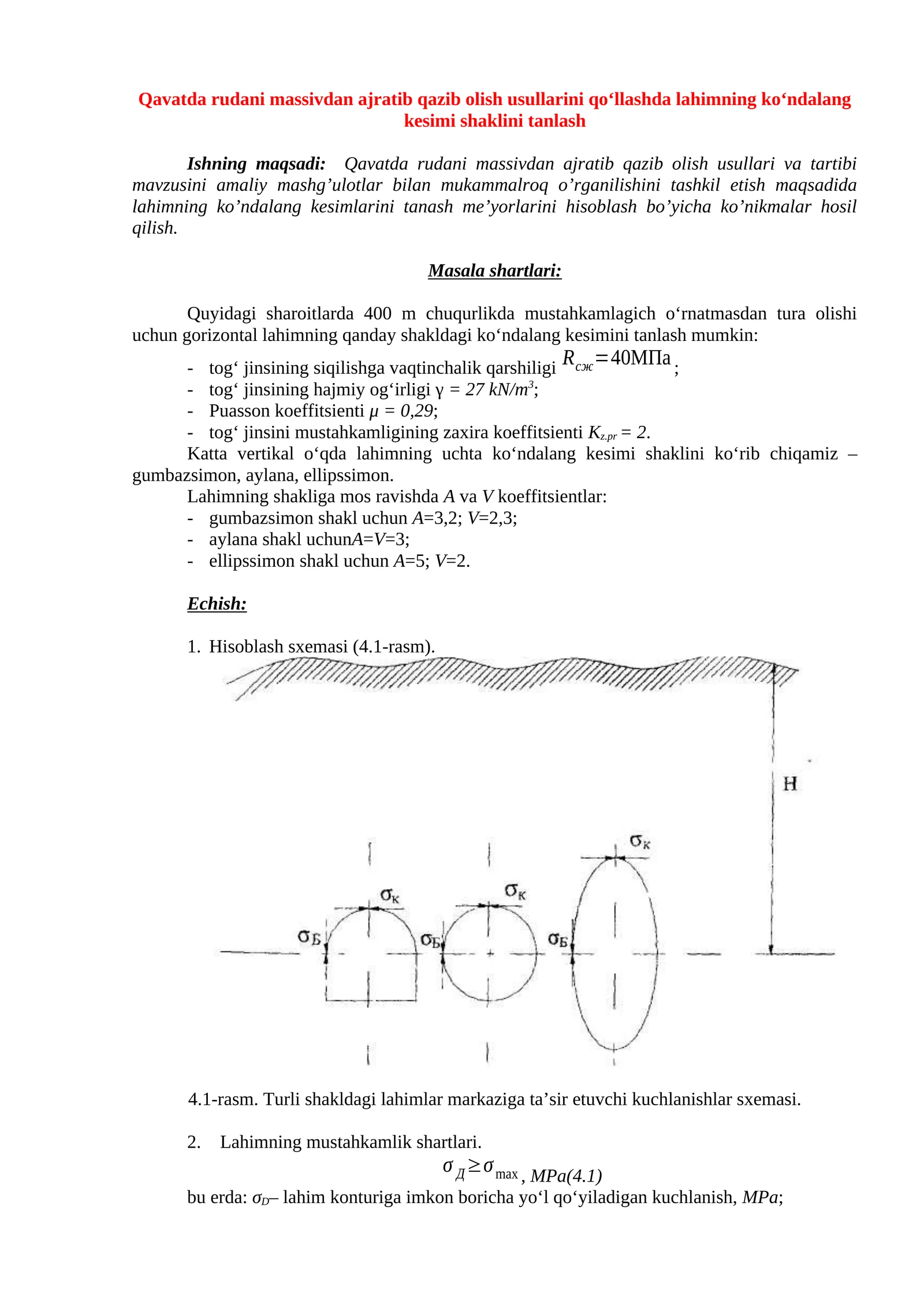Rudani massivdan ajratib qazib olish usullari