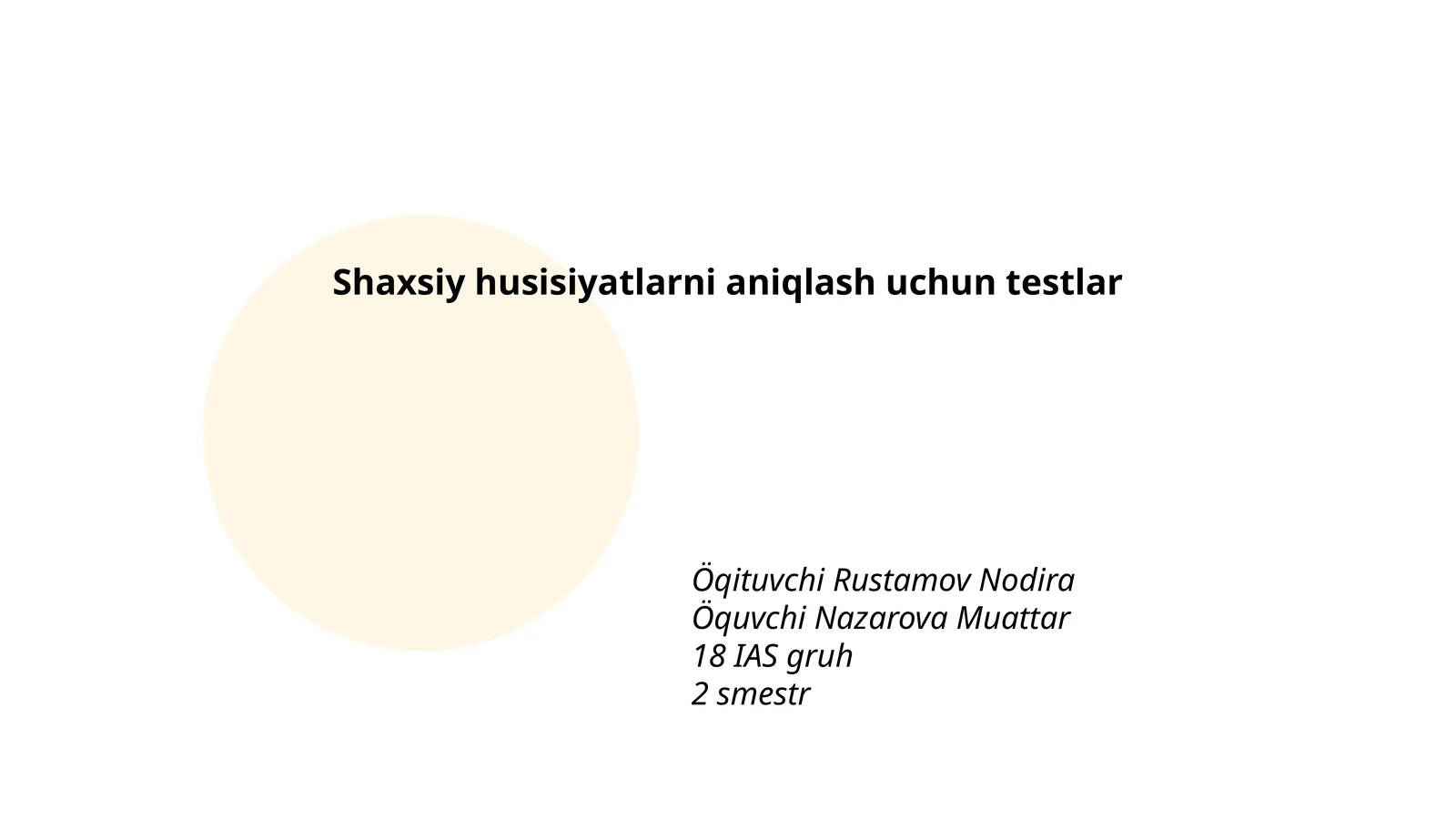 Shaxsiy husisiyatlarni aniqlash uchun testlar