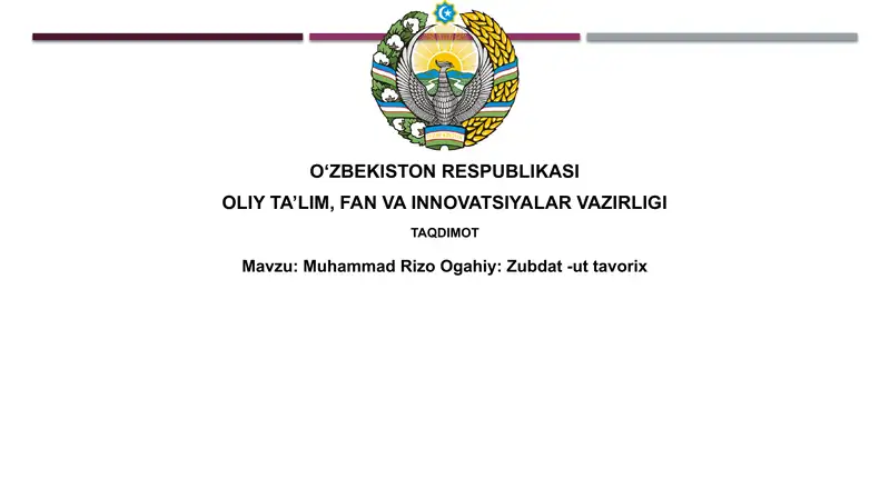 Muhammad Rizo Ogahiy: Zubdat-uttavorix
