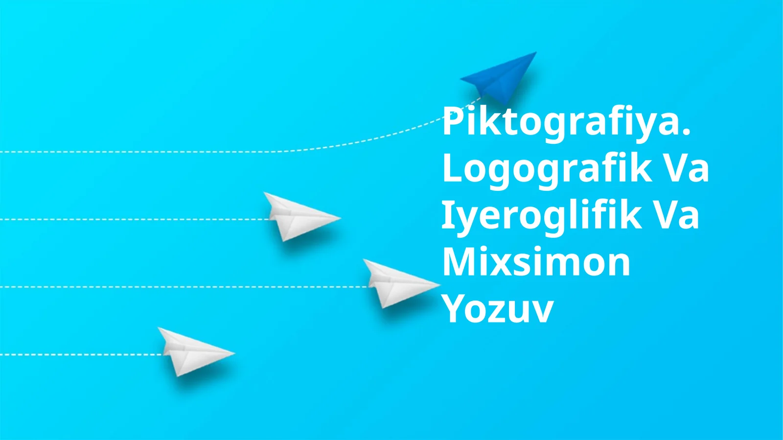 Piktografiya. Logografik Va Iyeroglifik Va Mixsimon Yozuv
