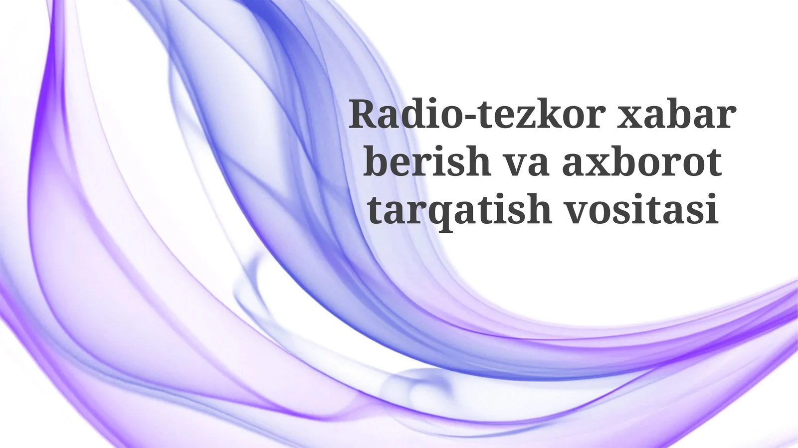 Radio: Tezkor axborot va yangiliklar manbai