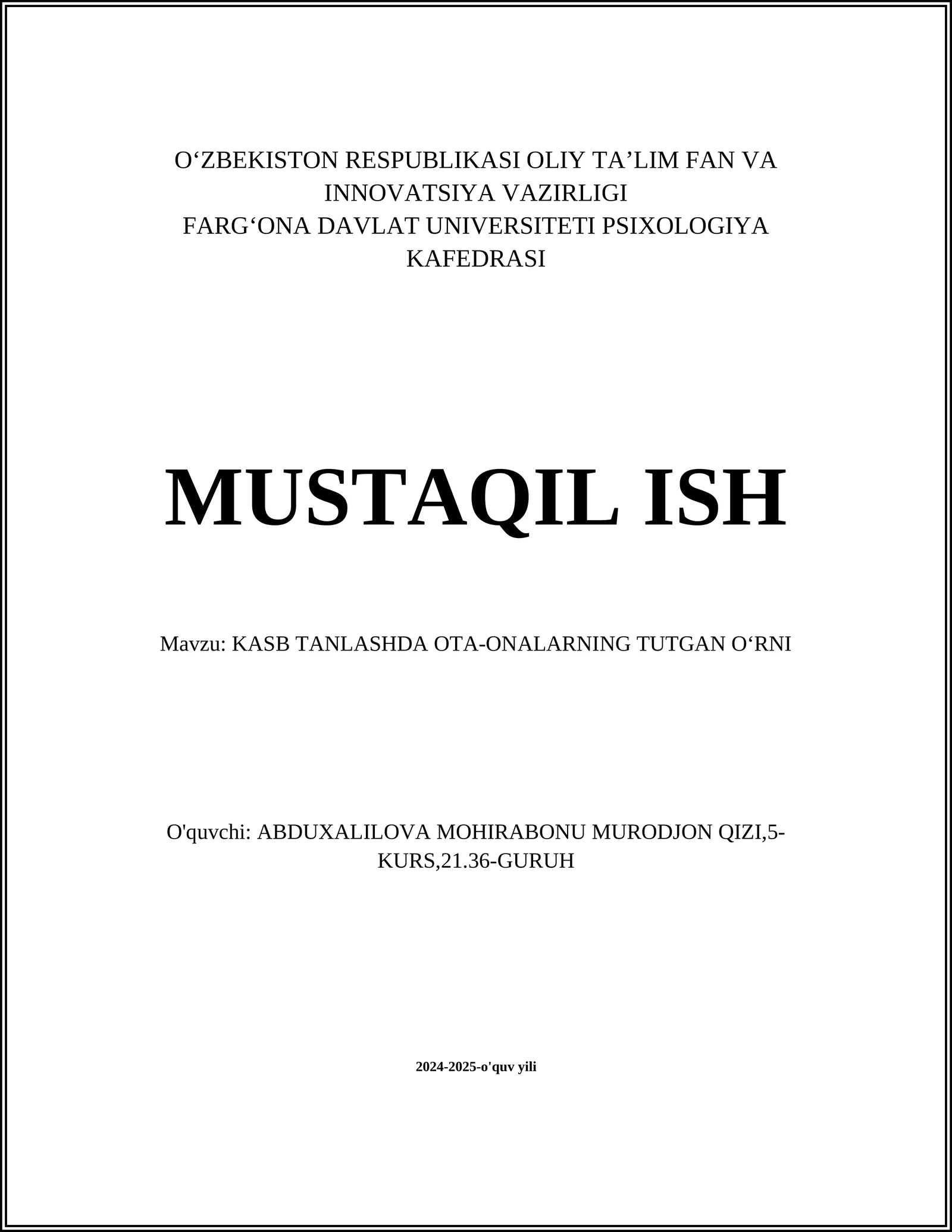 KASB TANLASHDA OTA-ONALARNING TUTGAN OʻRNI