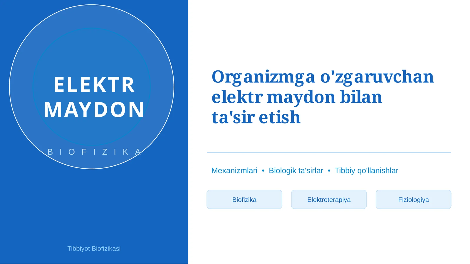 Tibbiyot Biofizikasi