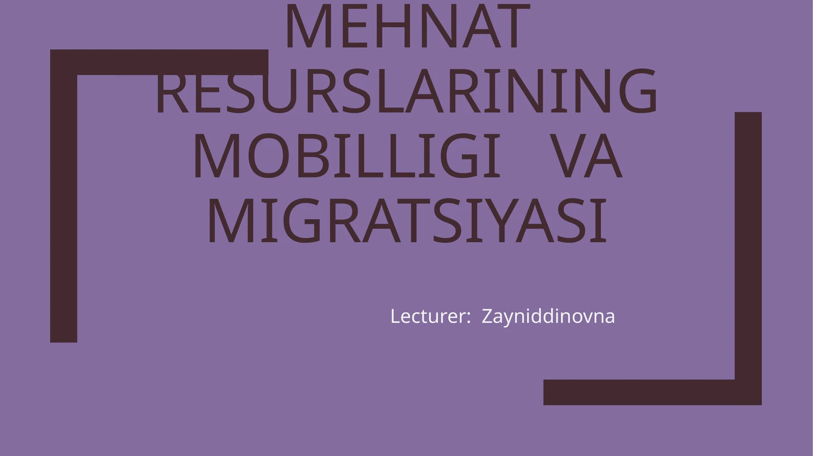MEHNAT BOZORIDA MEHNAT RESURSLARINING MOBILLIGI VA MIGRATSIYASI