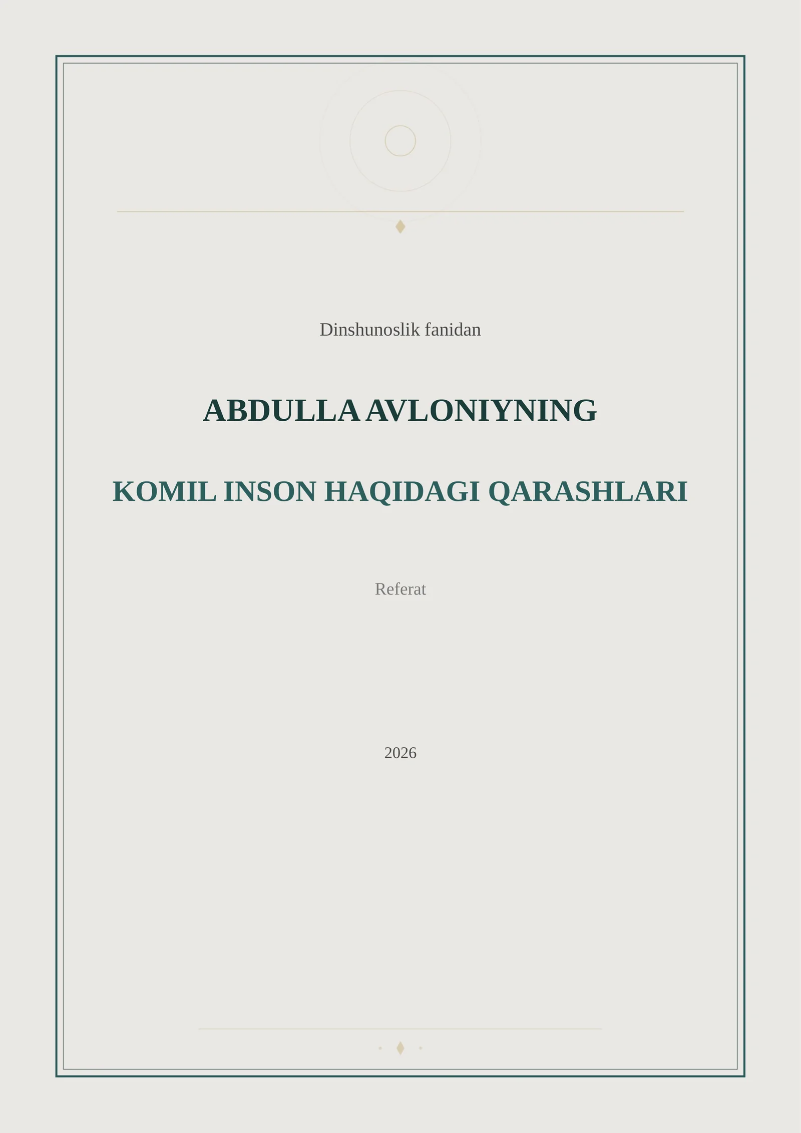 ABDULLA AVLONIYNING KOMIL INSON HAQIDAGI QARASHLARI