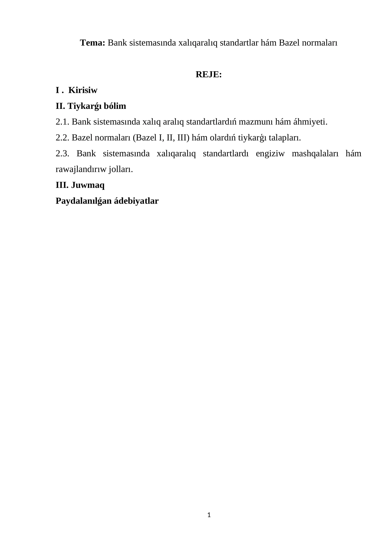 Bank sistemasında xalıqaralıq standartlar hám Bazel normaları