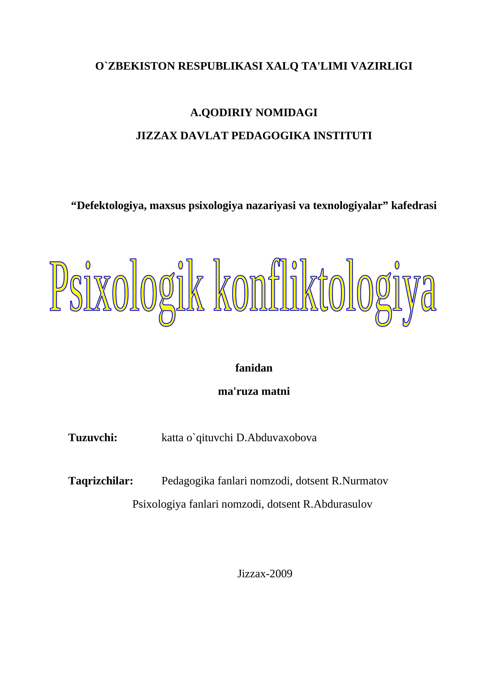 Defektologiya, maxsus psixologiya nazariyasi va texnologiyalar