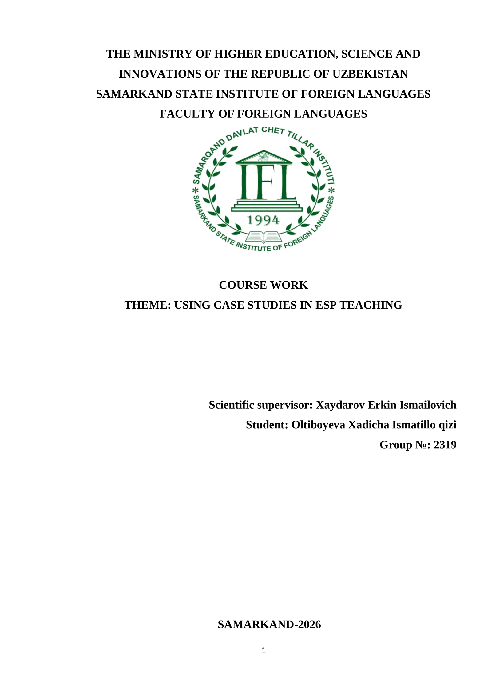 COURSE WORK THEME: USING CASE STUDIES IN ESP TEACHING