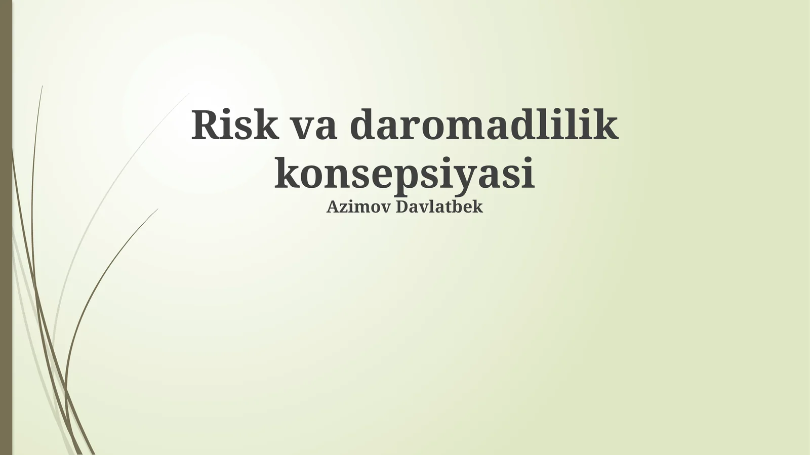 Risk va daromadlilik konsepsiyasi