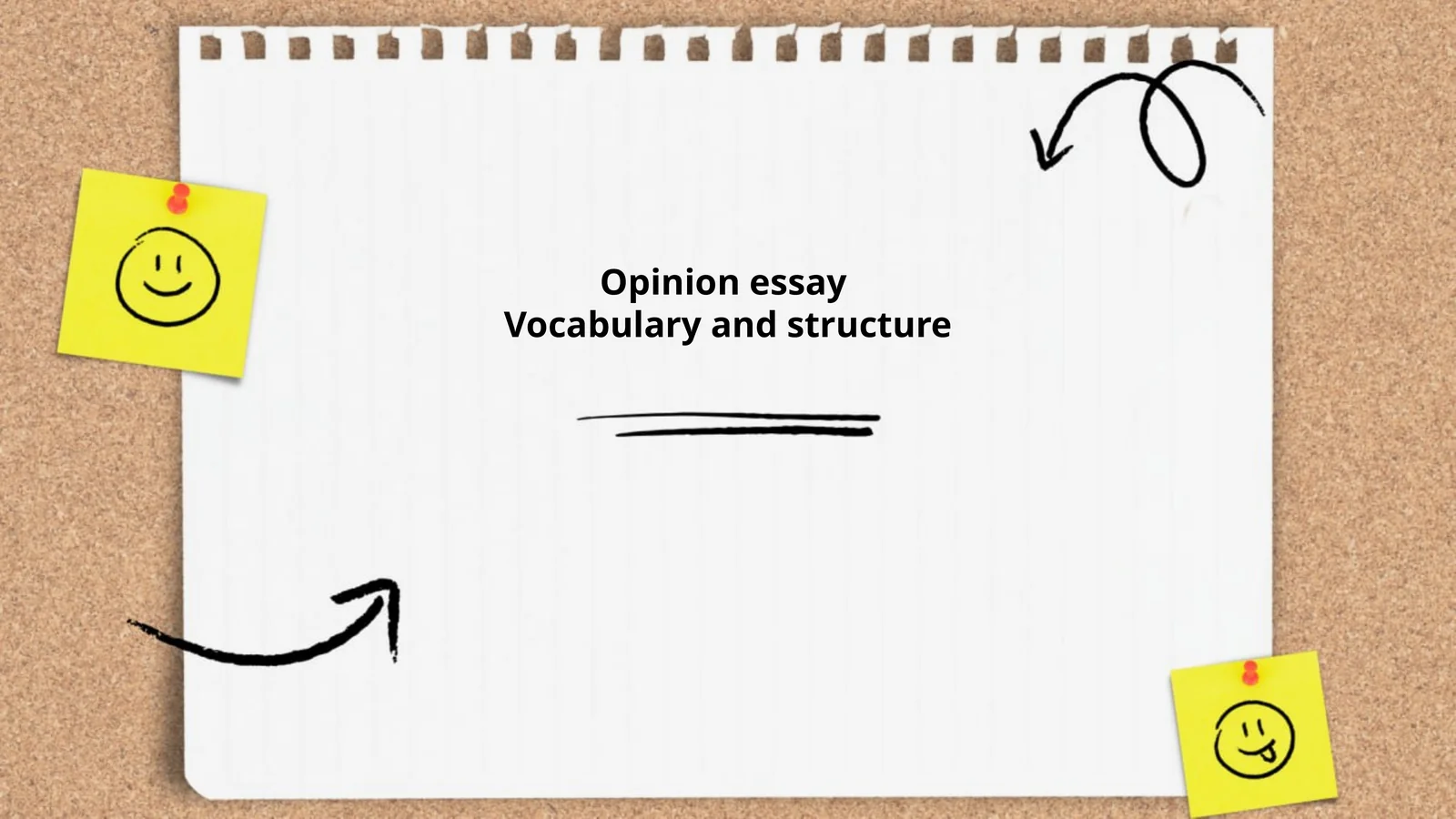 Opinion essayVocabulary and structure