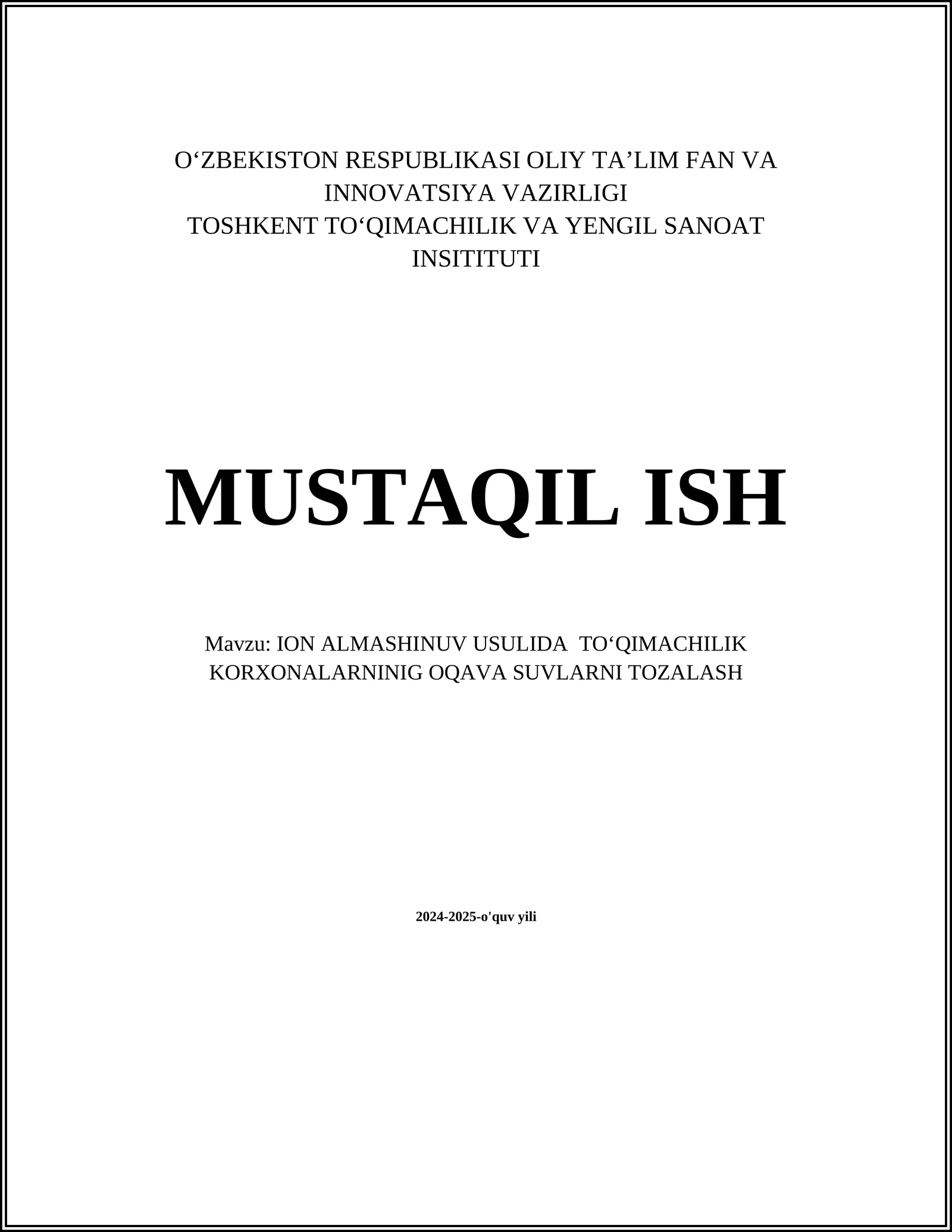 ION ALMASHINUV USULIDA TOʻQIMACHILIK KORXONALARNINIG OQAVA SUVLARNI TOZALASH