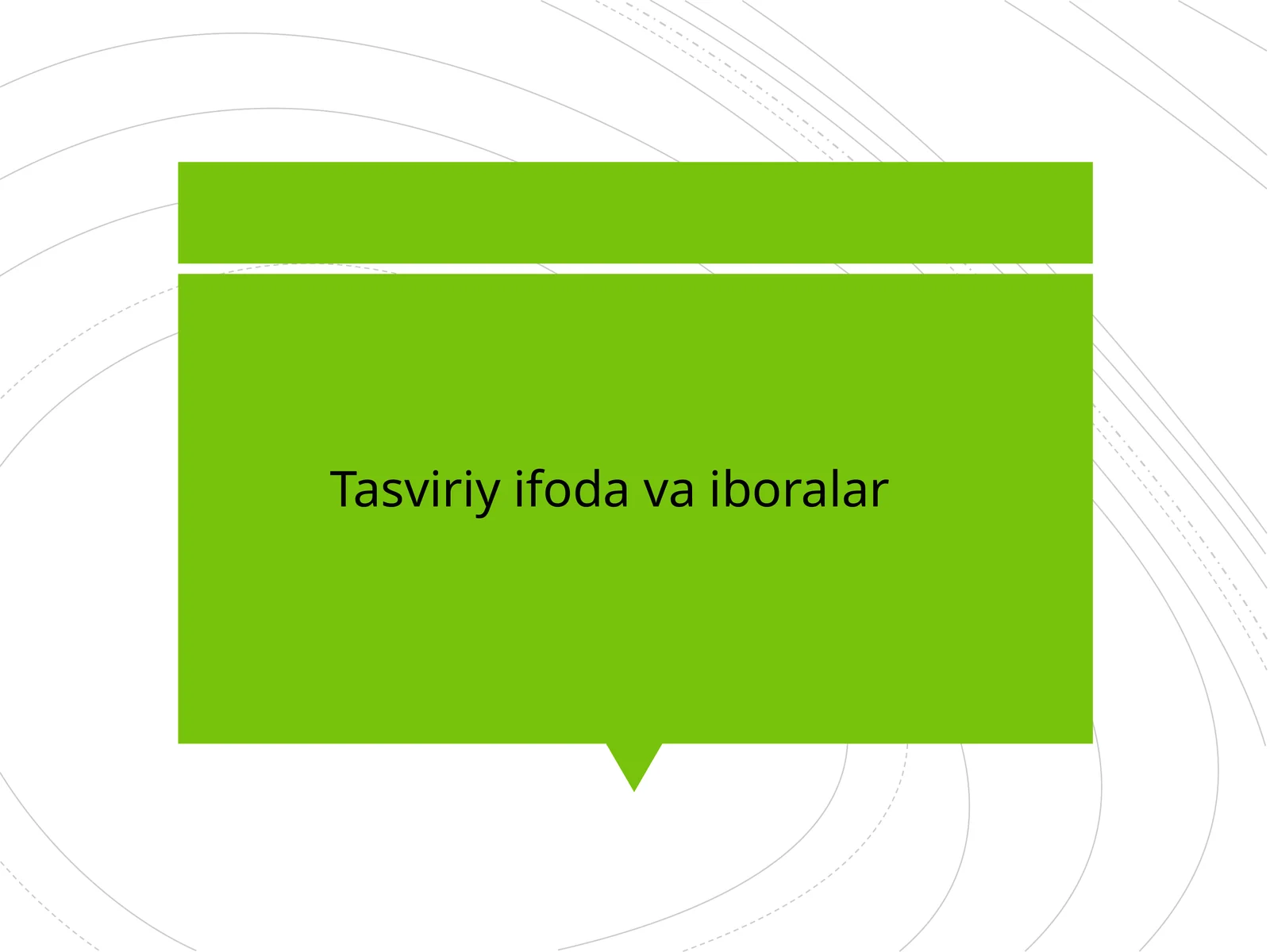 Tasviriy ifoda va iboralar