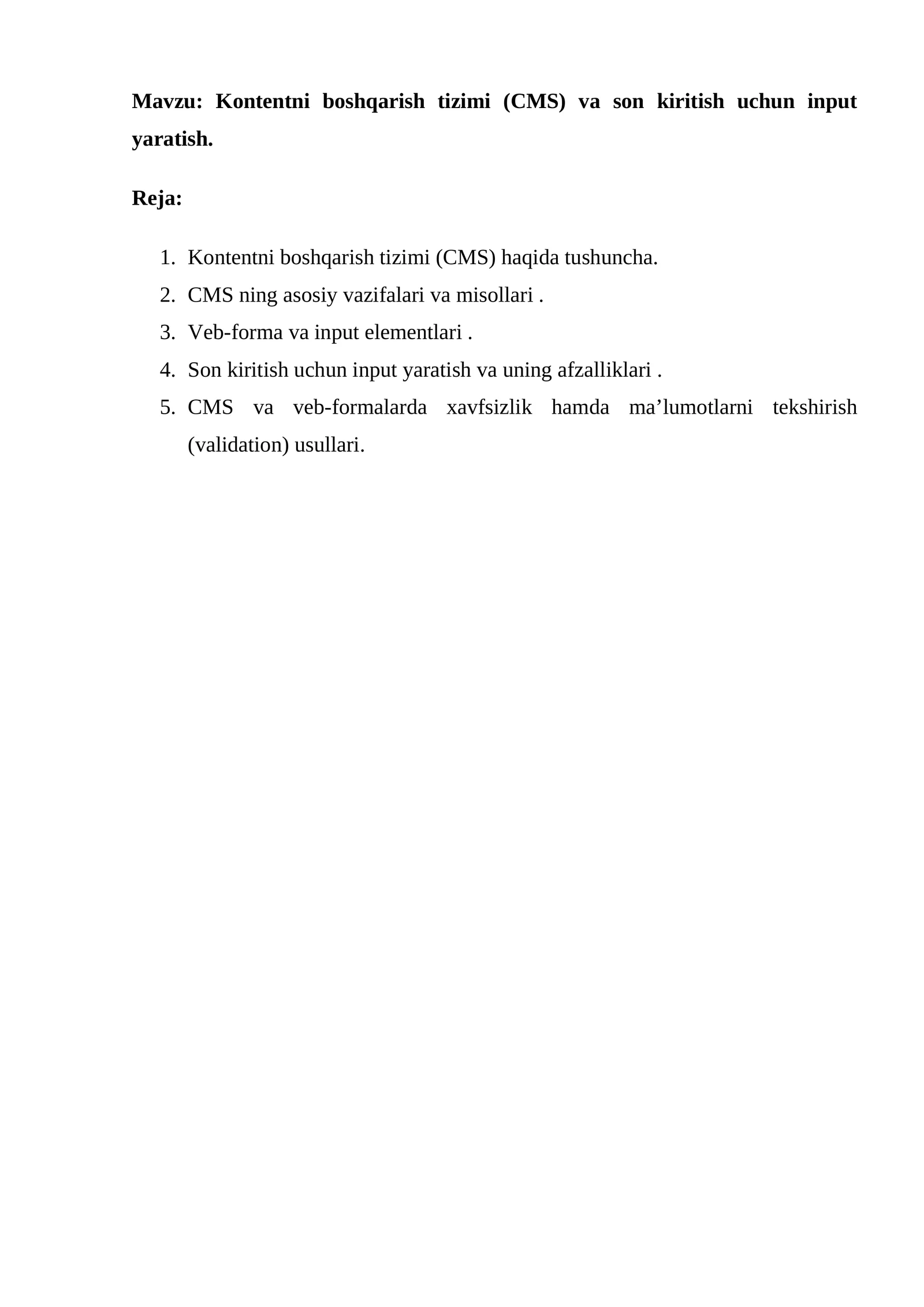 Kontentni boshqarish tizimi (CMS) va son kiritish uchun input yaratish