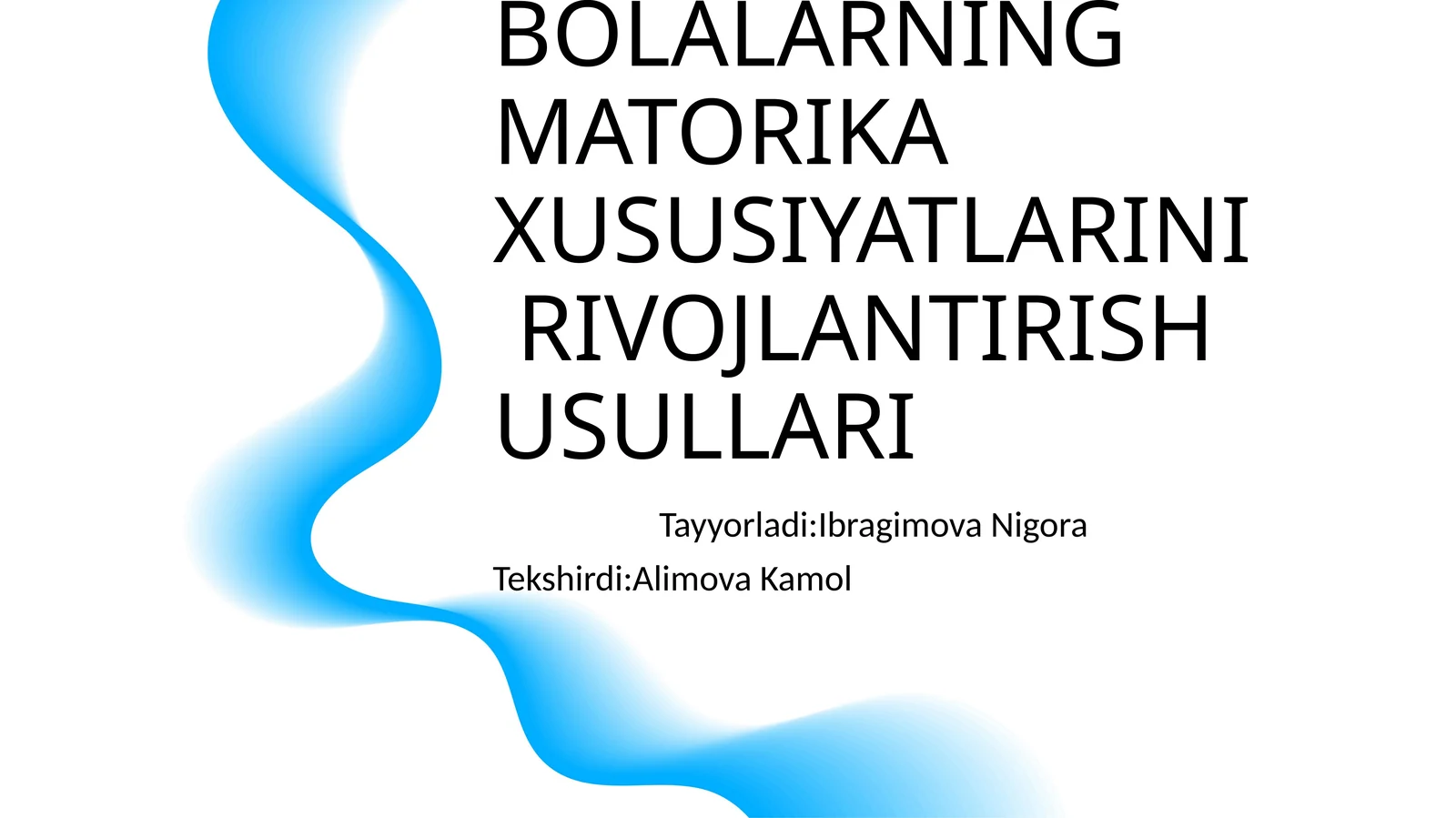 NUTQIDA NUQSONI BÒLGAN BOLALARNING MATORIKA XUSUSIYATLARINI RIVOJLANTIRISH USULLARI