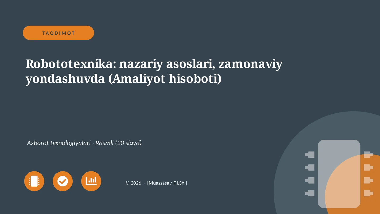 Robototexnika: nazariy asoslari, zamonaviy yondashuvda (Amaliyot hisoboti)