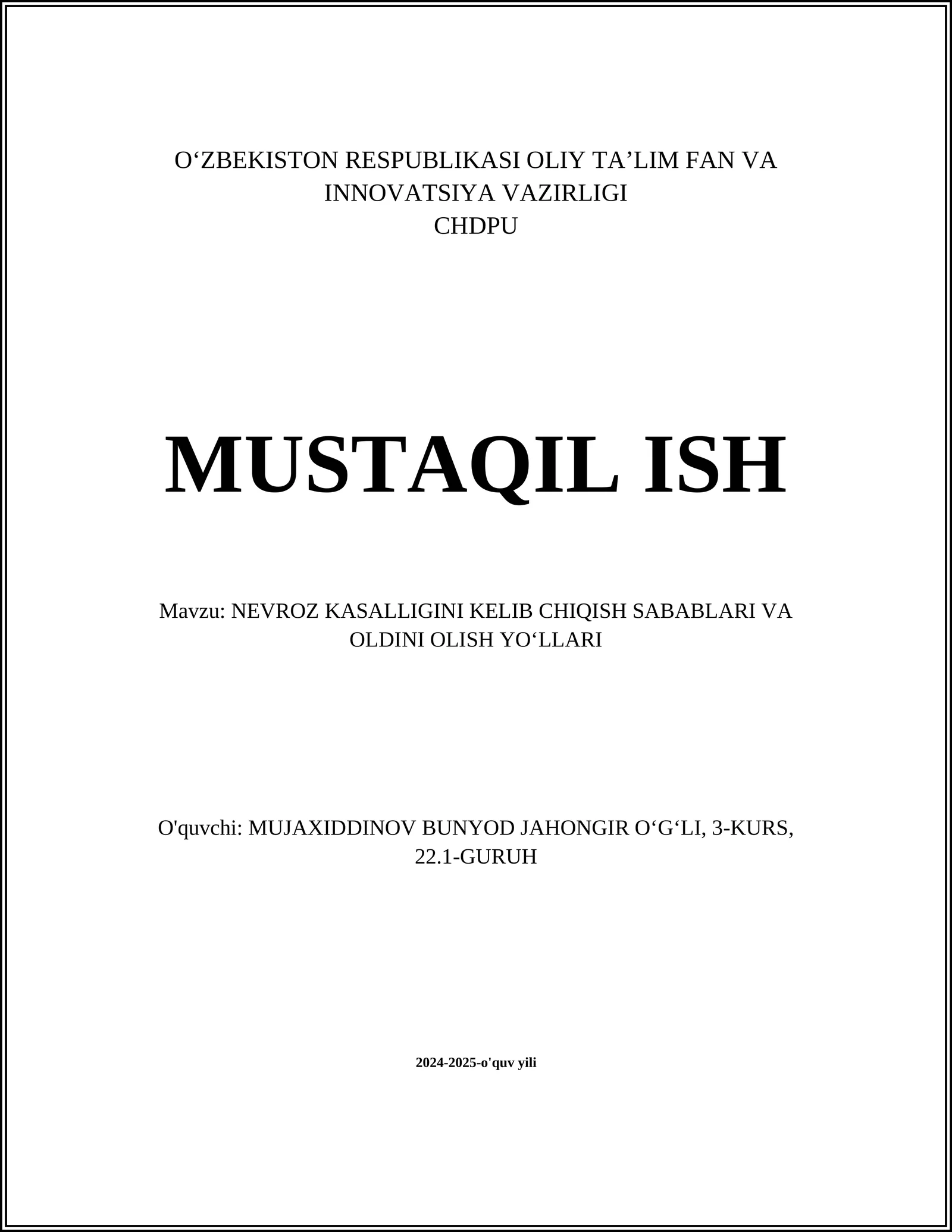 NEVROZ KASALLIGINI KELIB CHIQISH SABABLARI VA OLDINI OLISH YOʻLLARI