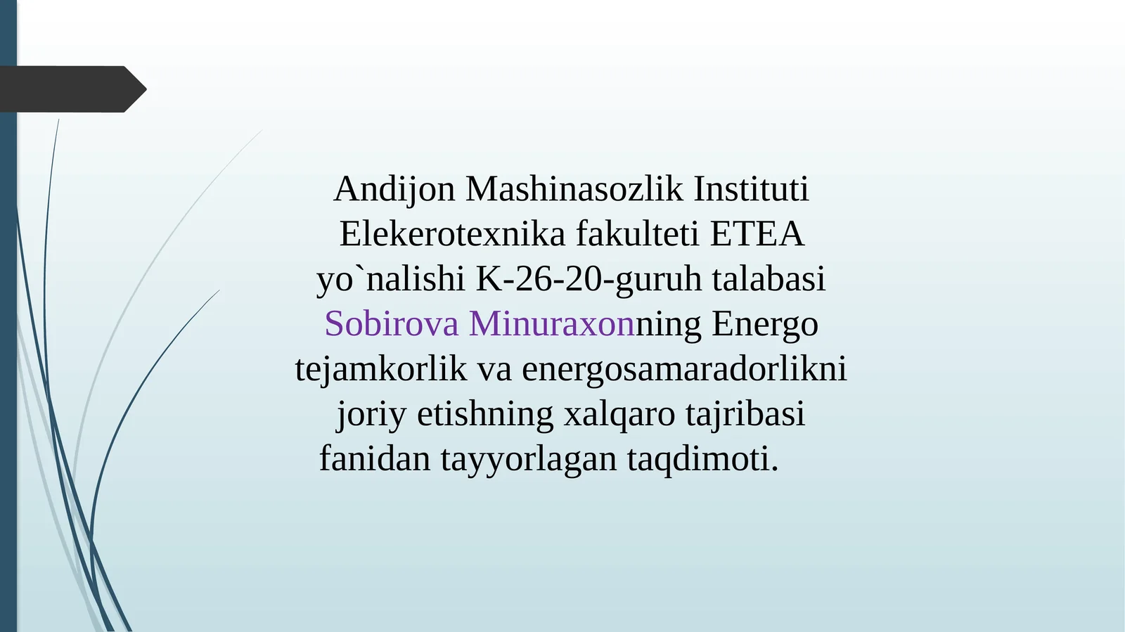 Bino va inshoatlarni energiya istemoli tejamkorligini oshirish