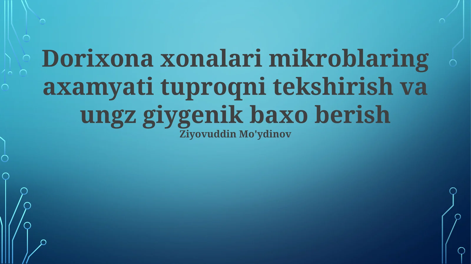Dorixona xonalari mikroblaring axamyati tuproqni tekshirish va ungz giygenik baxo berish