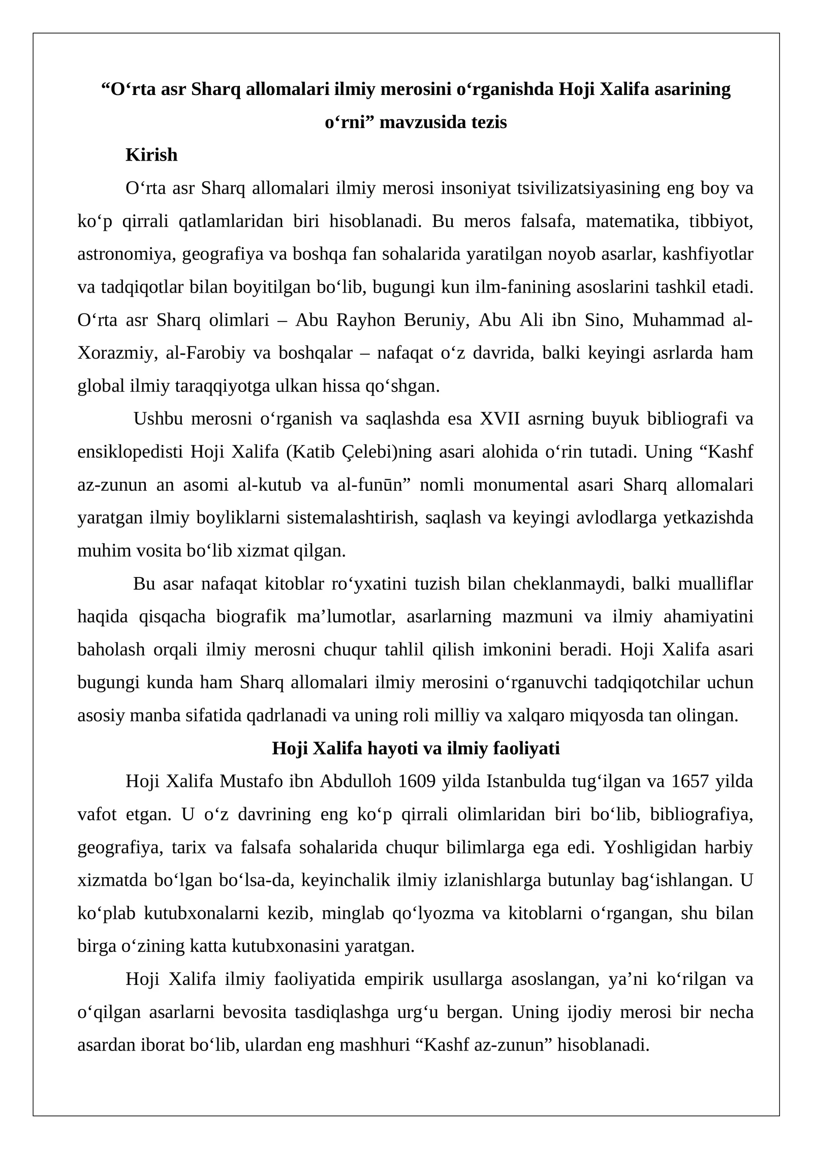 “O‘rta asr Sharq allomalari ilmiy merosini o‘rganishda Hoji Xalifa asarining o‘rni” mavzusida tezis