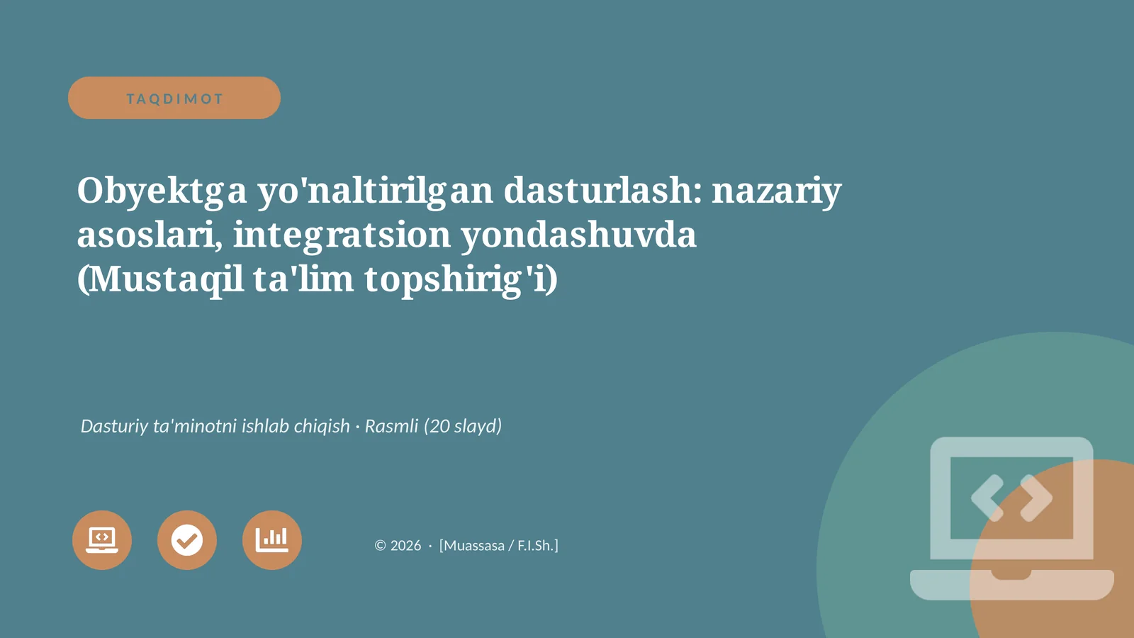 Obyektga yo'naltirilgan dasturlash: nazariy asoslari, integratsion yondashuvda