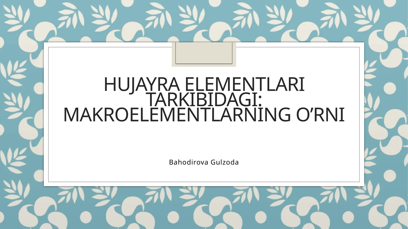 Hujayra elementlari tarkibidagi: Makroelementlarning o’rni