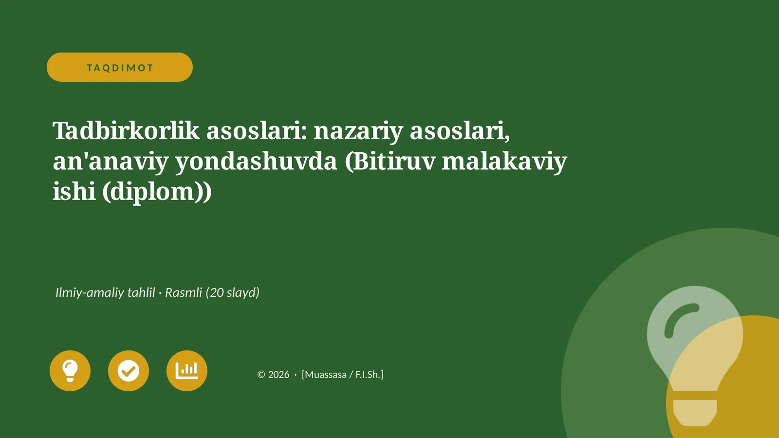 Tadbirkorlik asoslari: nazariy asoslari, an'anaviy yondashuvda (Bitiruv malakaviy ishi (diplom))