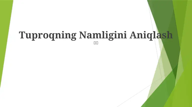 Tuproqning Namligini Aniqlash