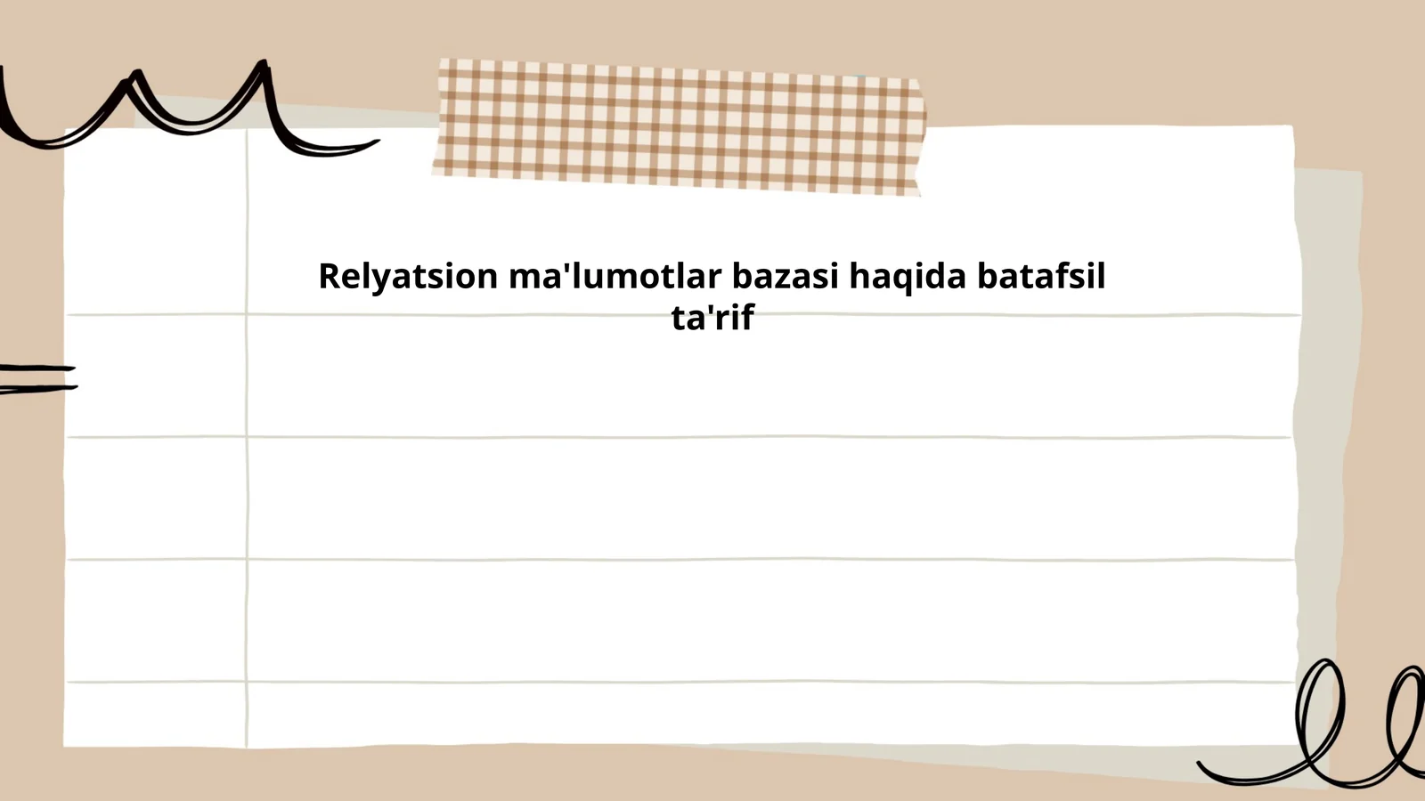 Relyatsion ma'lumotlar bazasi haqida batafsil ta'rif