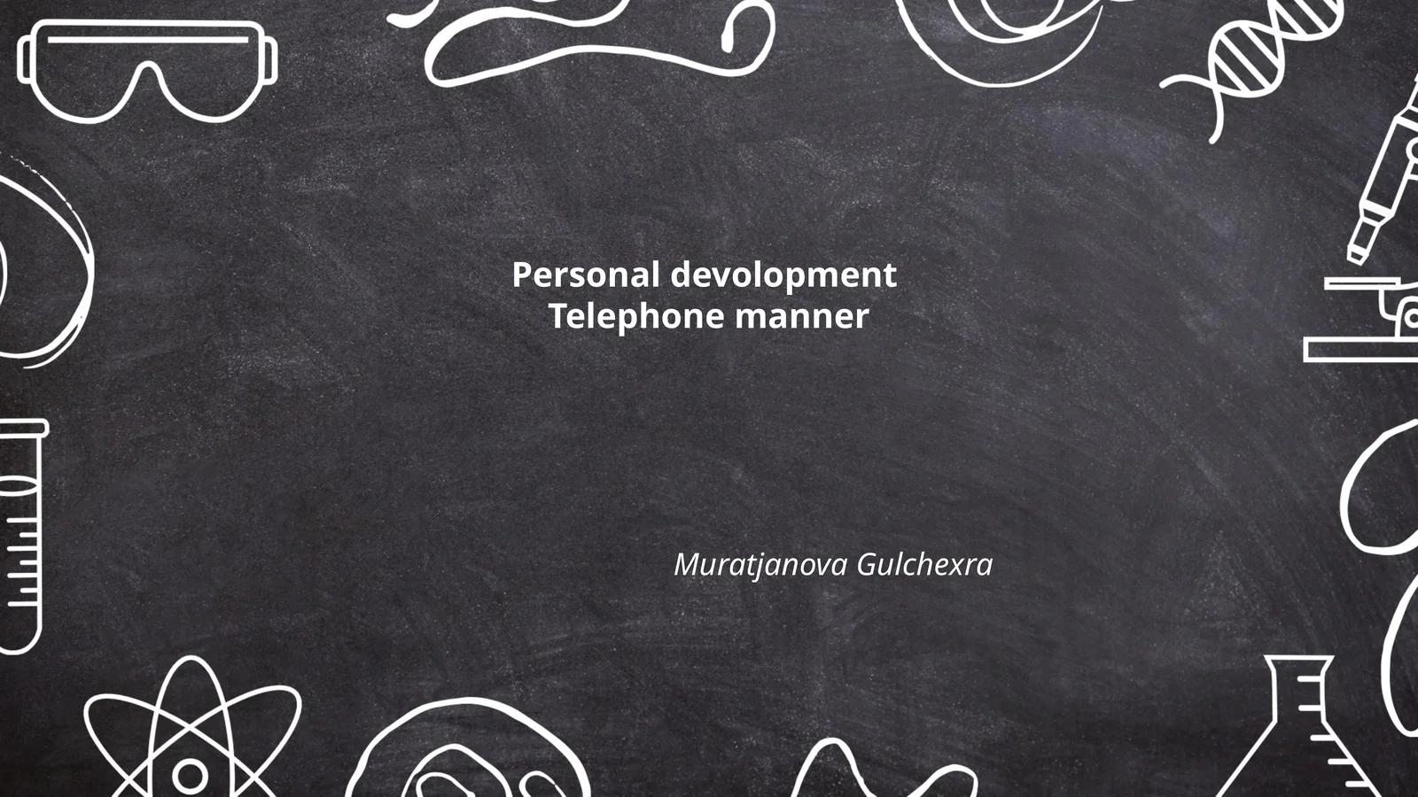 Personal Devolopment Telephone Manner