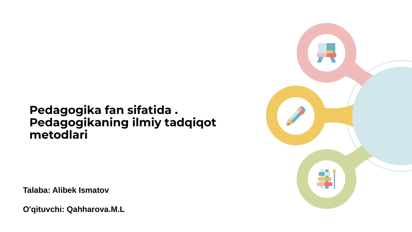 Pedagogika: Fan sifatida umumiy tushuncha