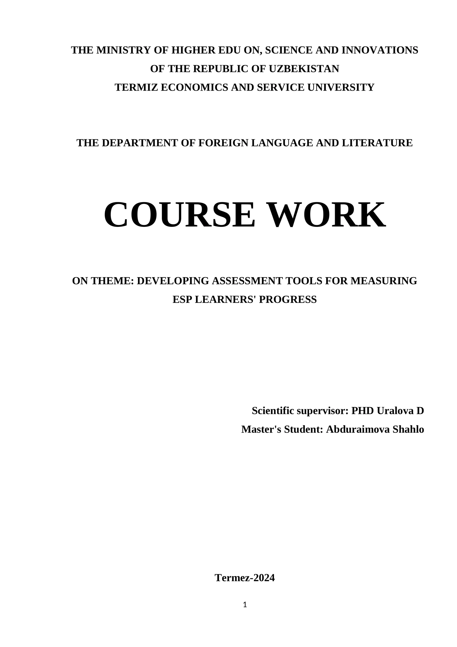 COURSE WORK ON THEME: DEVELOPING ASSESSMENT TOOLS FOR MEASURING ESP LEARNERS' PROGRESS