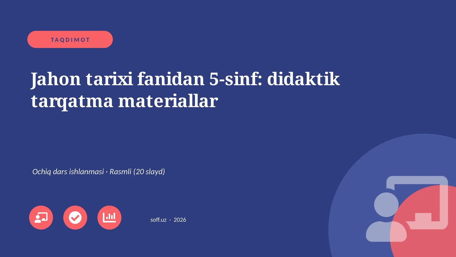 Jahon tarixi fanidan 5-sinf: didaktik tarqatma materiallar