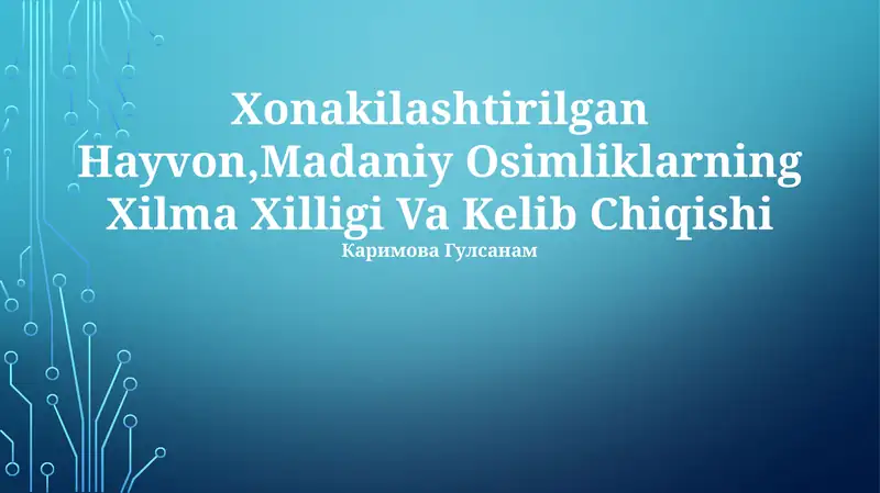 Xonakilashtirilgan Hayvon, Madaniy Osimliklarning Xilma Xilligi Va Kelib Chiqishi
