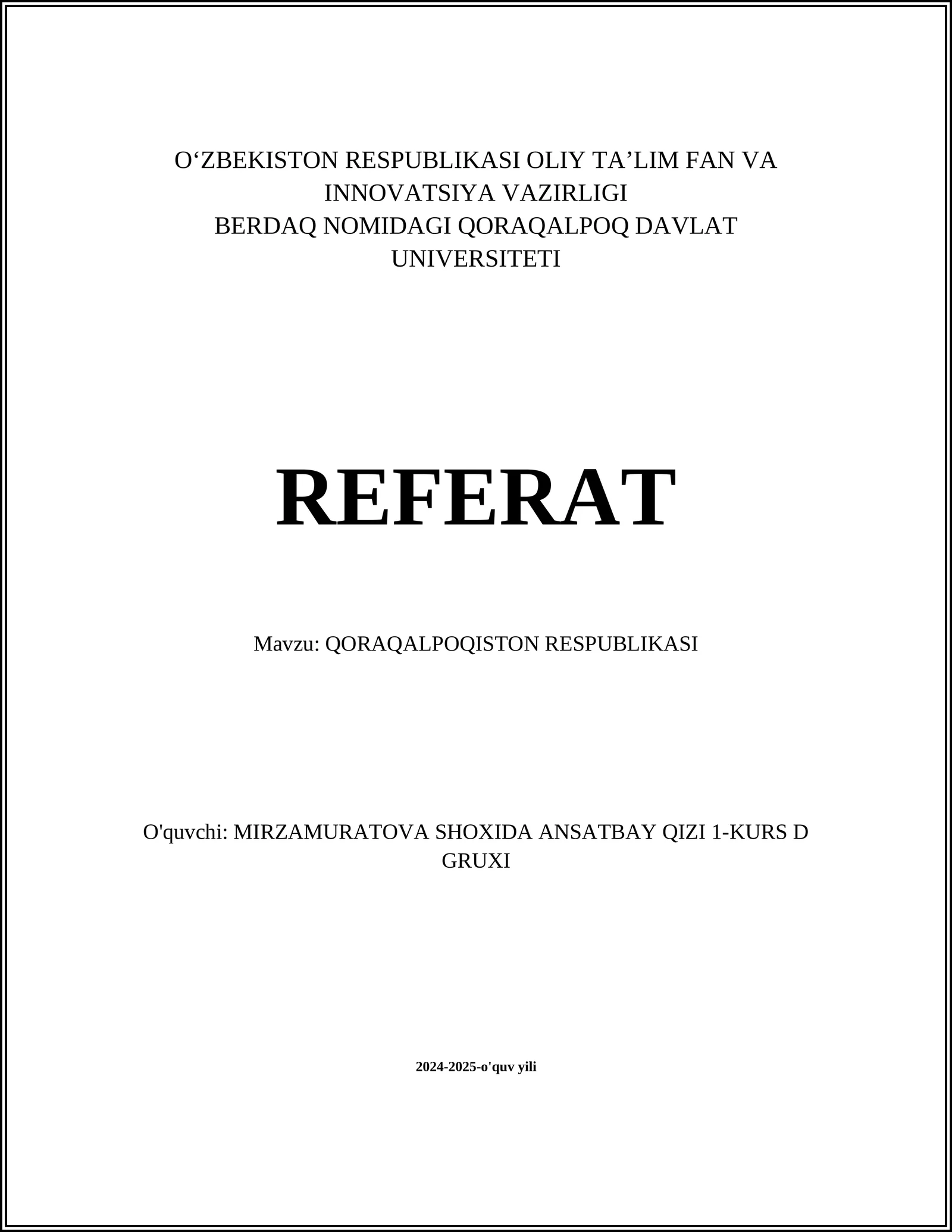 REFERAT Mavzu: QORAQALPOQISTON RESPUBLIKASI