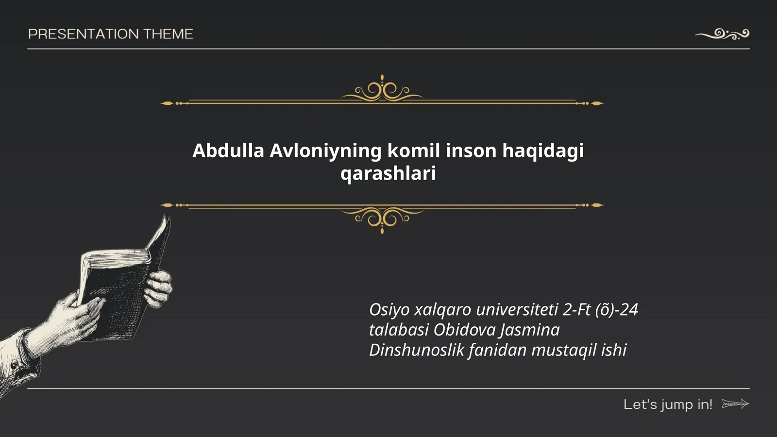 Komil inson haqidagi qarashlari