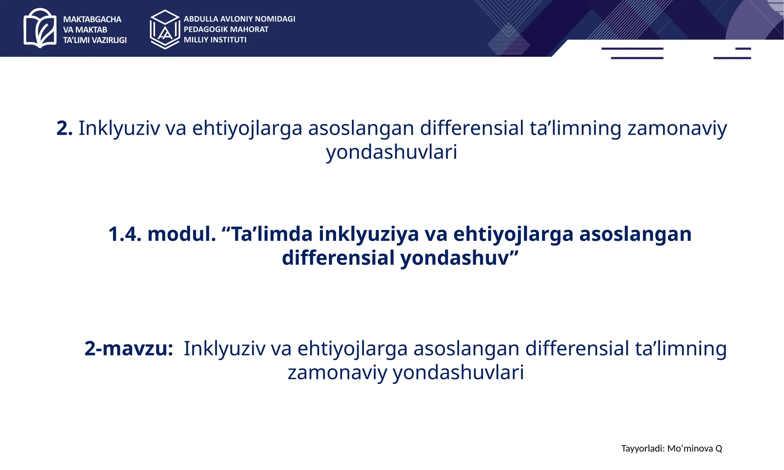 Inklyuziv va ehtiyojlarga asoslangan differensial ta’limning zamonaviy yondashuvlari