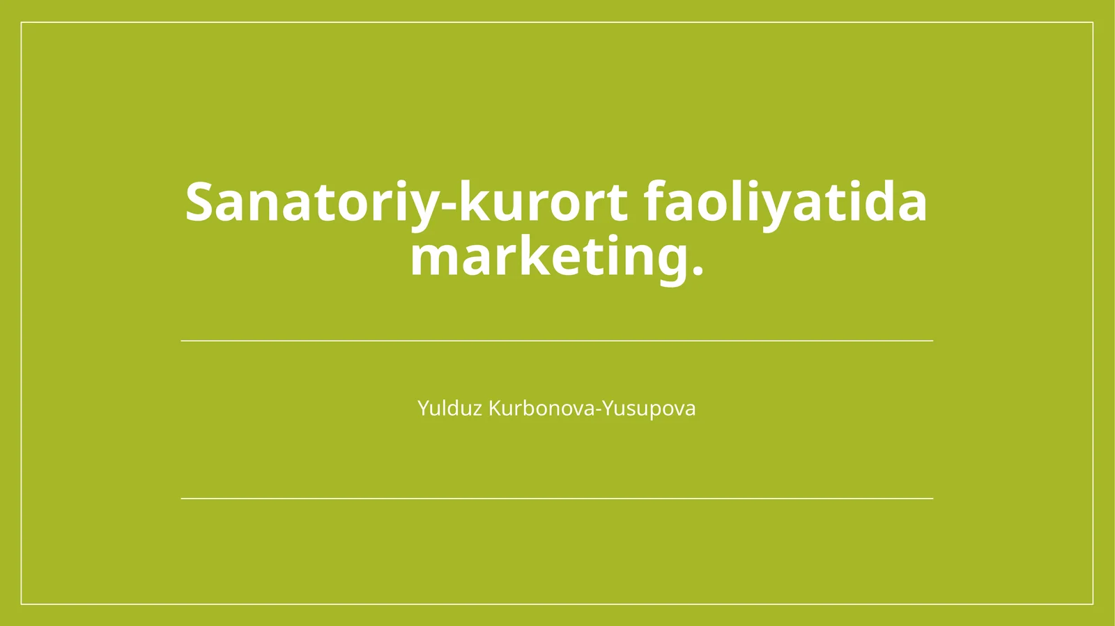 Sanatoriy-kurort faoliyatida marketing